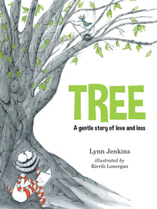 Tree, A Gentle Story Of Love And Loss